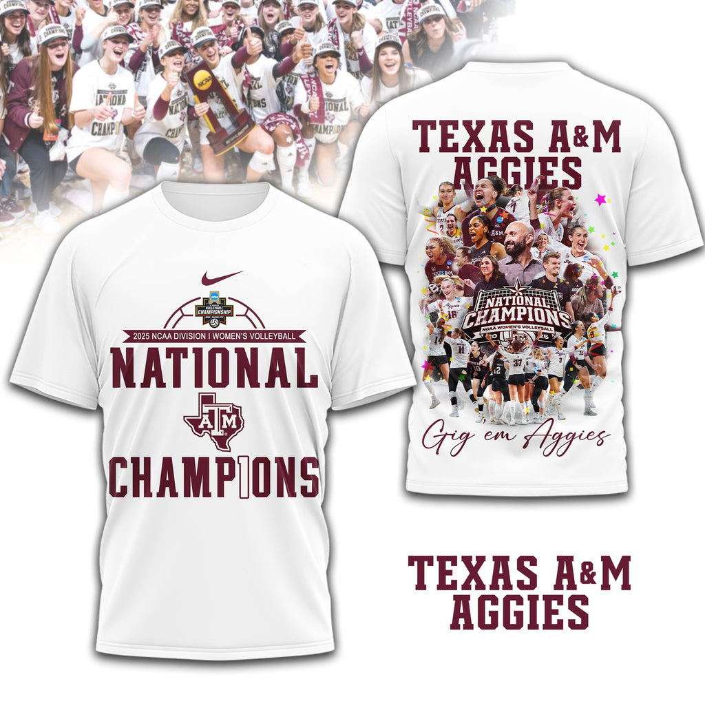 Texas A&M Aggies | Premium NCAA Volleyball National Champions 3D Shirt TD