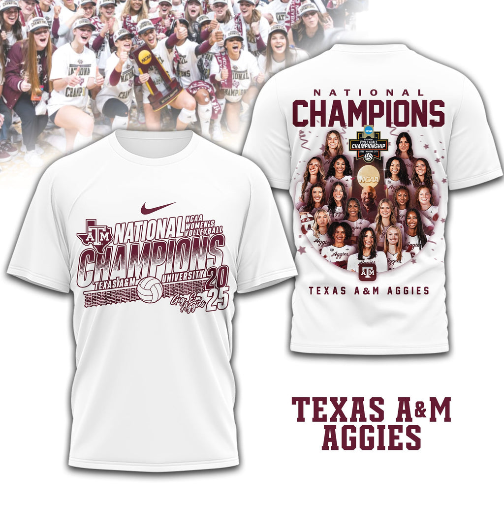 Texas A&M Aggies | Premium NCAA Volleyball National Champions 3D Shirt TD