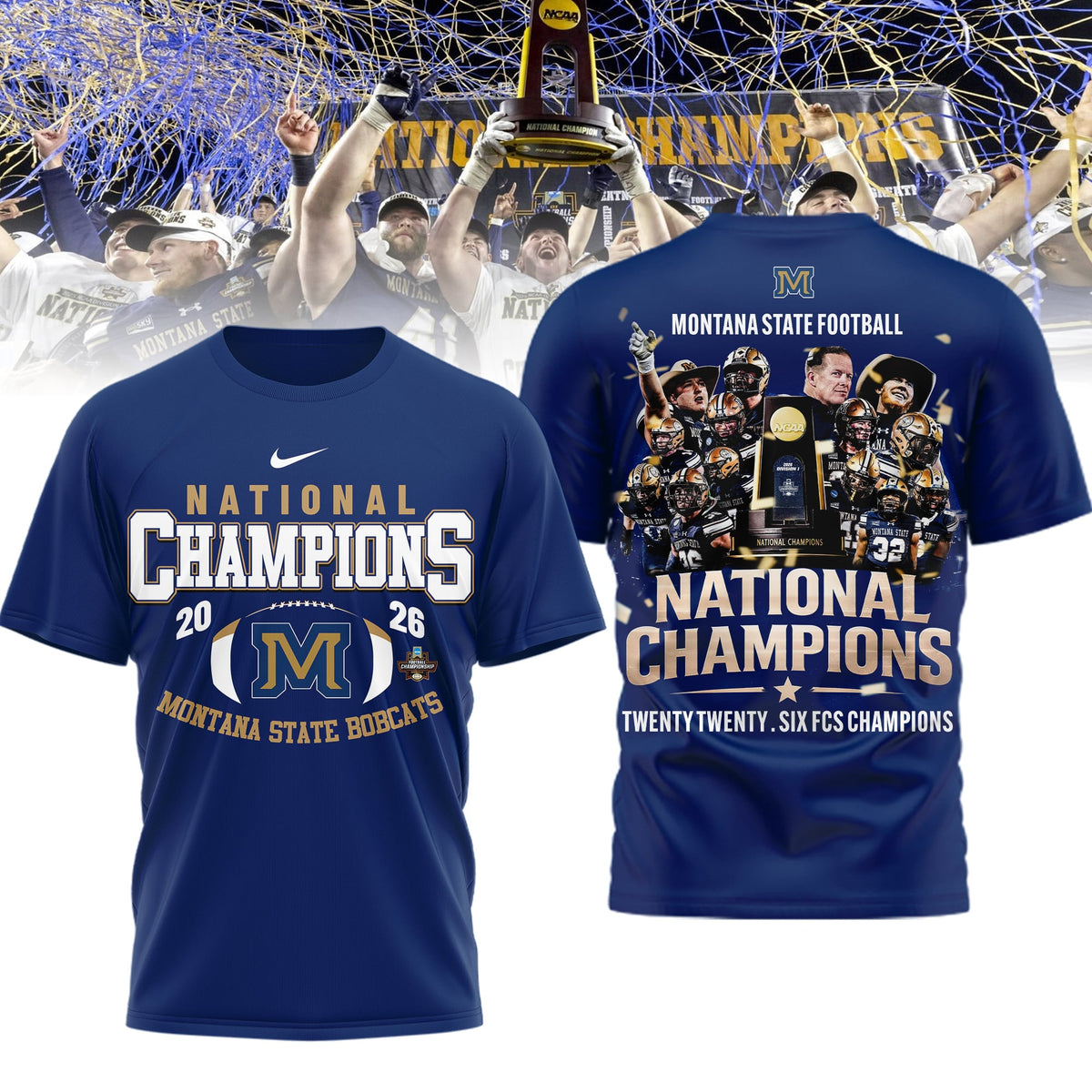 Montana State Bobcats | Premium NCAA 2026 National Champions 3D Shirt TD