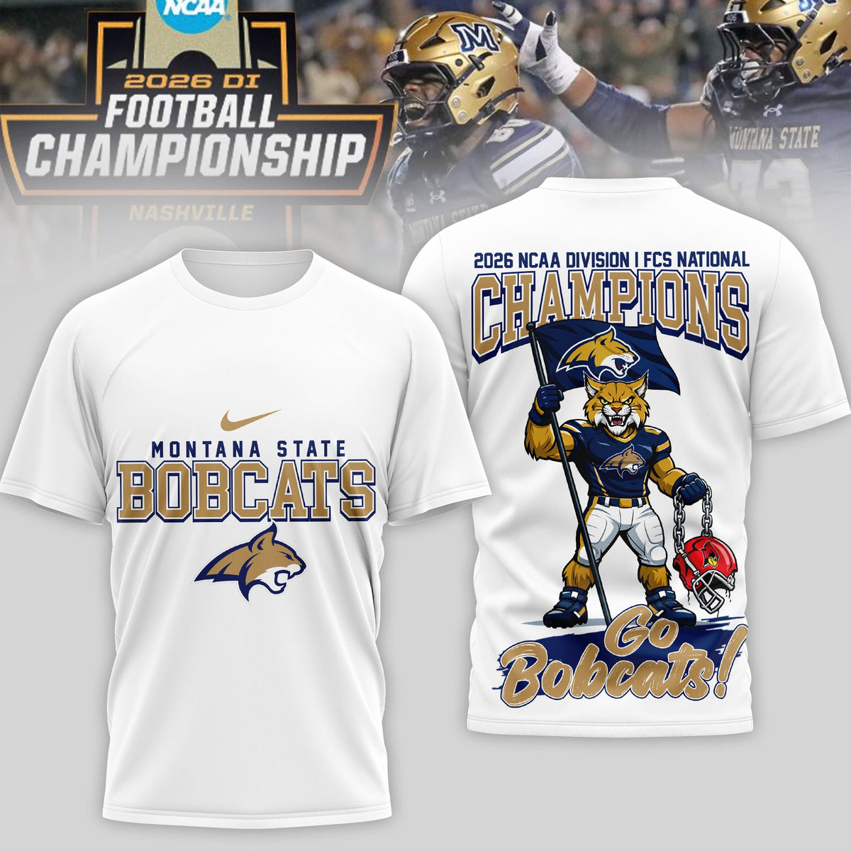 Montana State Bobcats | Premium 2026 NCAA Division I FCS National Champions 3D Shirt TD