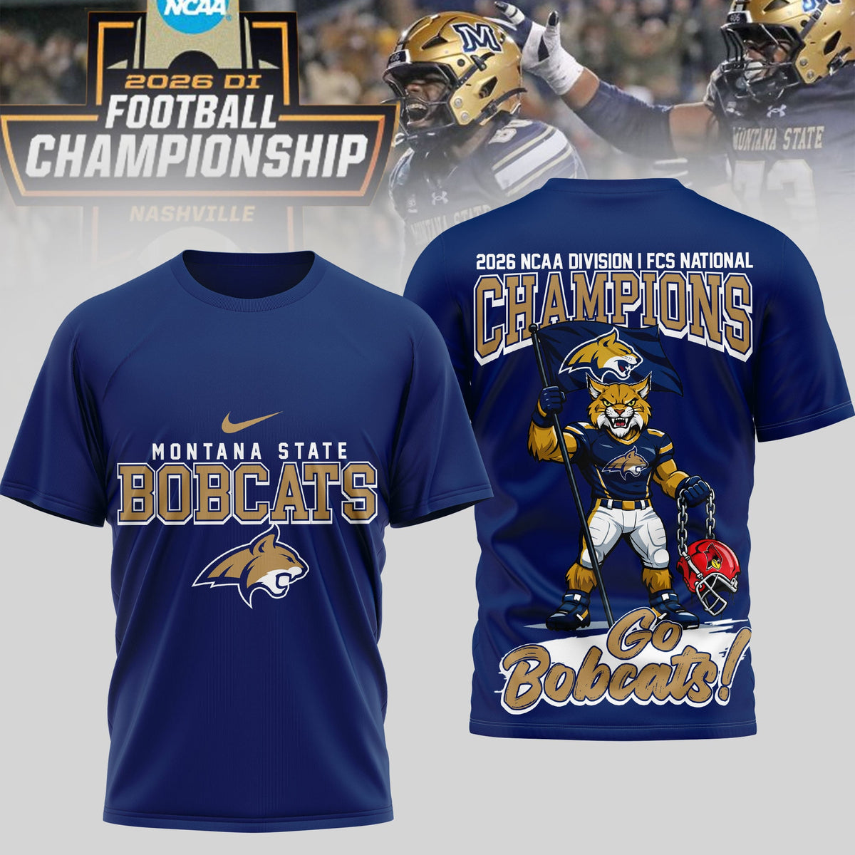 Montana State Bobcats | Premium 2026 NCAA Division I FCS National Champions 3D Shirt TD