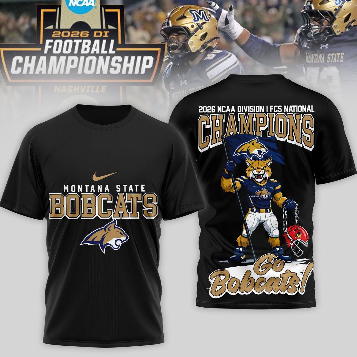 Montana State Bobcats | Premium 2026 NCAA Division I FCS National Champions 3D Shirt TD