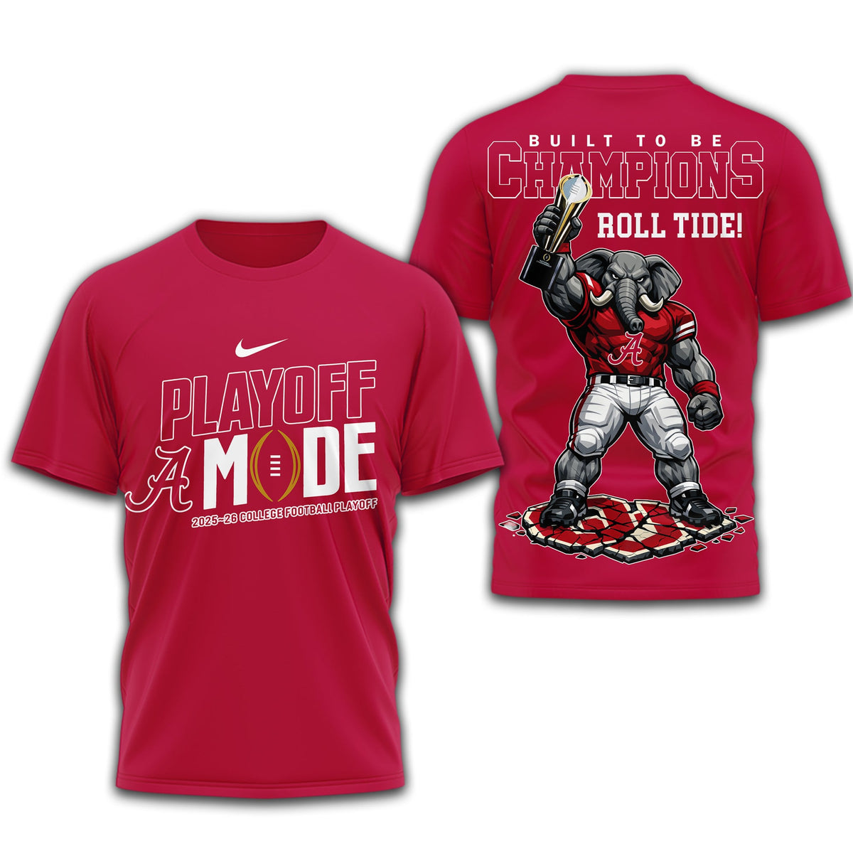 Alabama Crimson Tide | Premium NCAA Built to Be Champions 3D T-Shirt TD