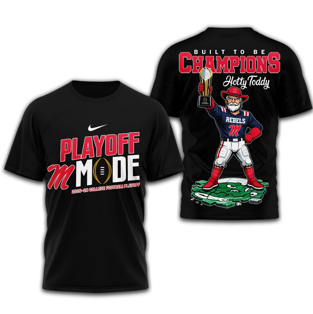 Ole Miss Rebels | Premium NCAA Built to Be Champions 3D T-Shirt TD