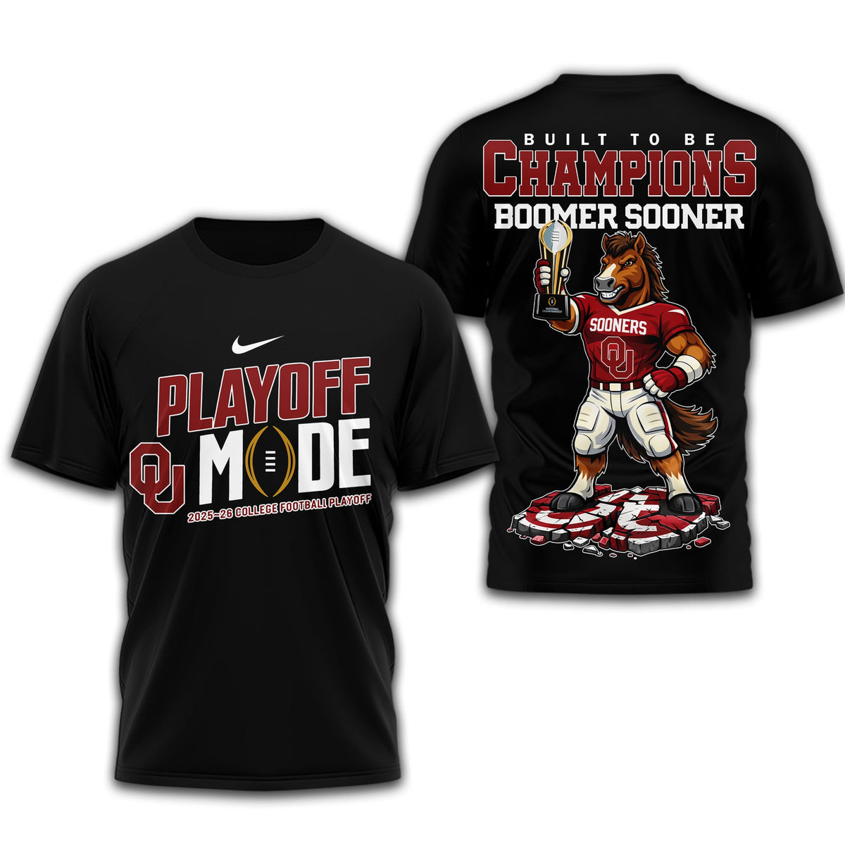 Oklahoma Sooners | Premium NCAA Built to Be Champions 3D T-Shirt TD