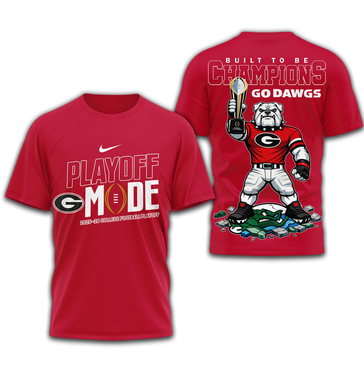 Georgia Bulldogs | Premium NCAA Built to Be Champions 3D T-Shirt TD