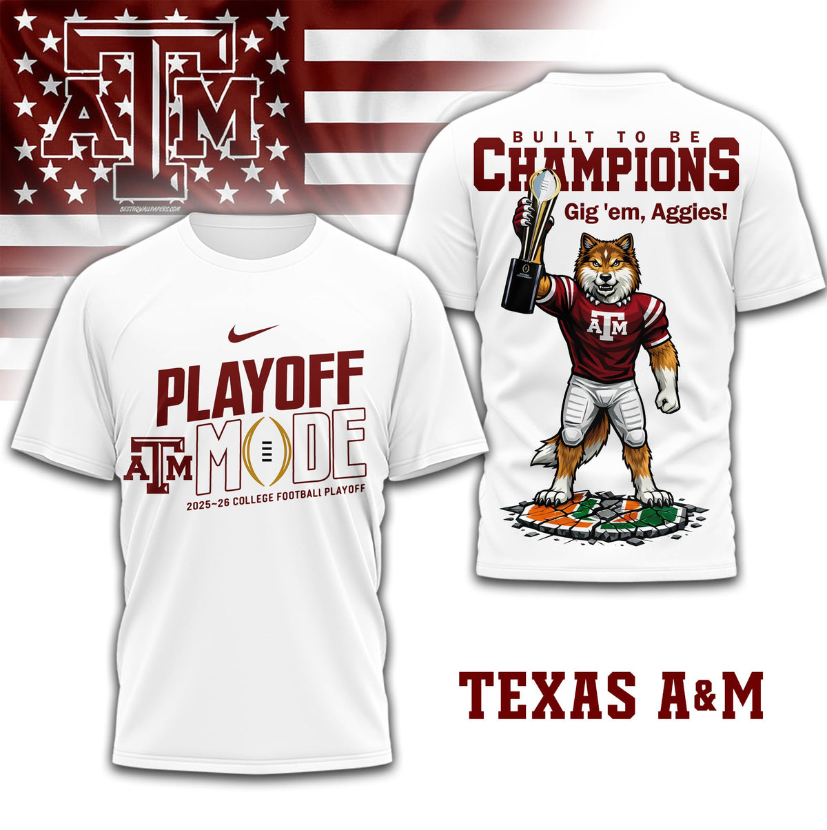 Texas A&M Aggies | Premium NCAA Built to Be Champions 3D T-Shirt TD